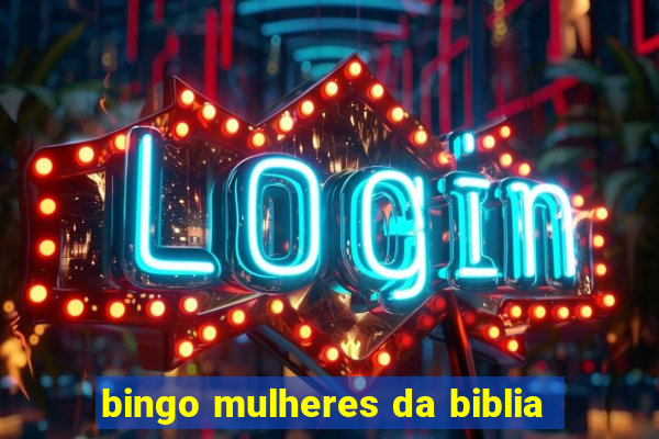 bingo mulheres da biblia